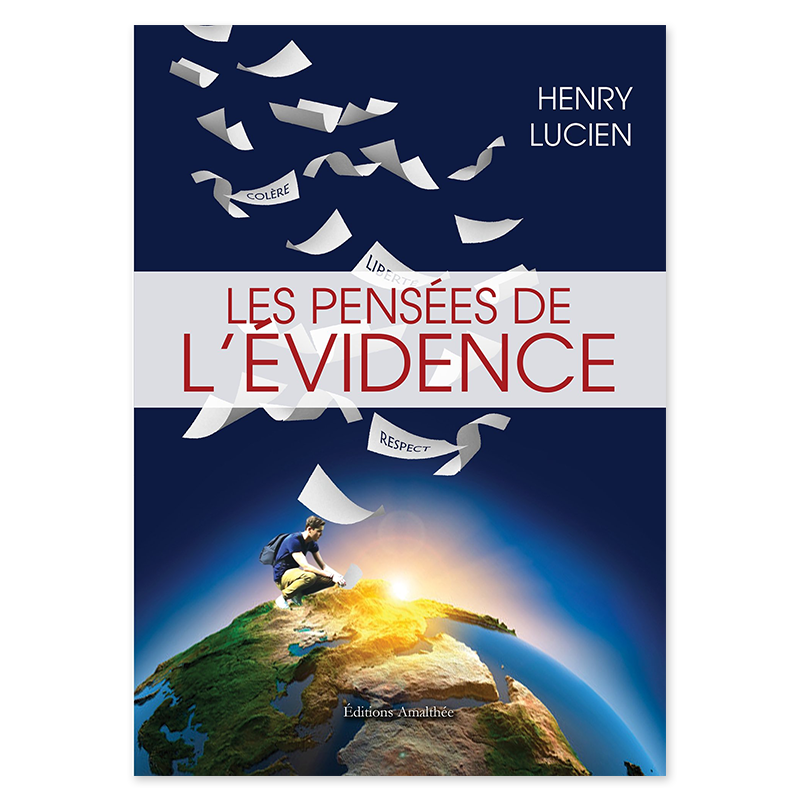 Livre Les pensées de l'évidence, par Lucien HENRY