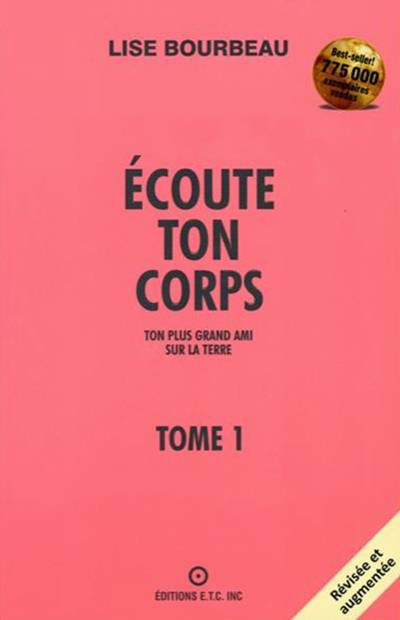 Lise Bourbeau - Écoute ton corps